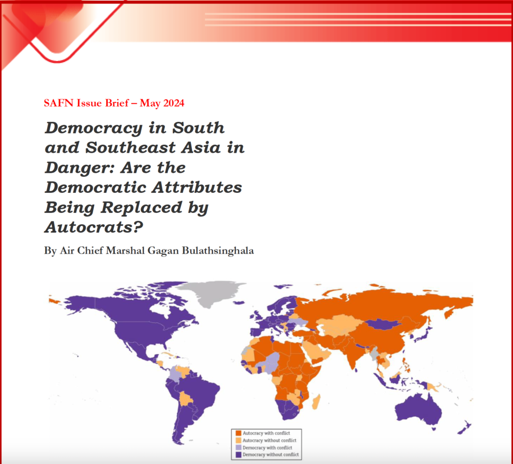 Democracy in South and Southeast Asia in Danger: Are the Democratic Attributes Being Replaced by Autocrats? 